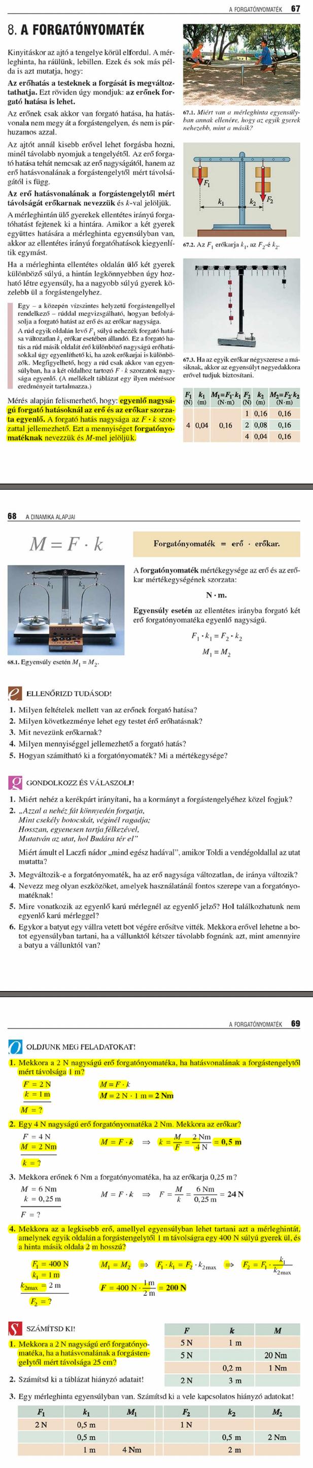 C8. A forgatónyomaték 67 