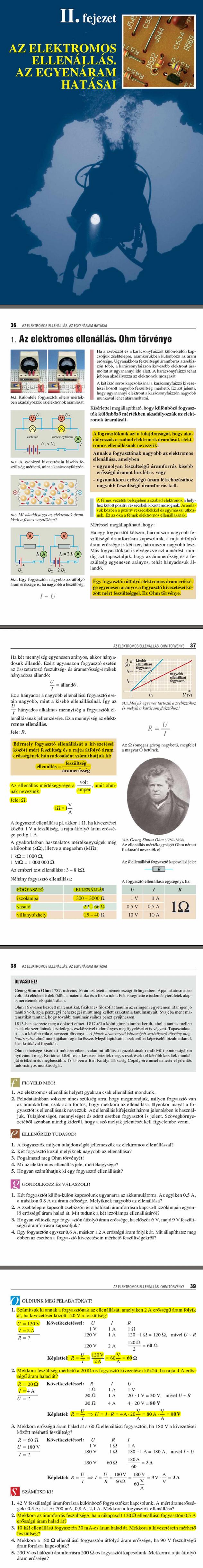 B1. Az elektromos ellenállás. Ohm törvénye 36 