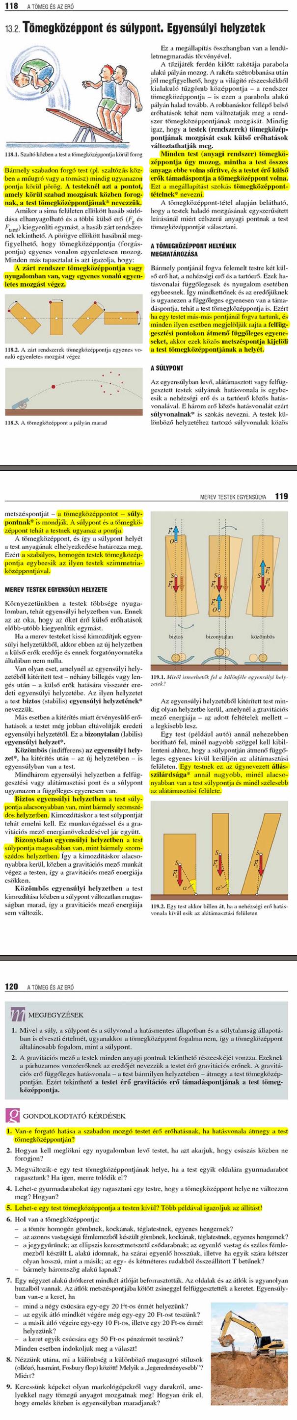 BJ. Tömegközéppont és súlypont. Egyensúlyi helyzetek 126