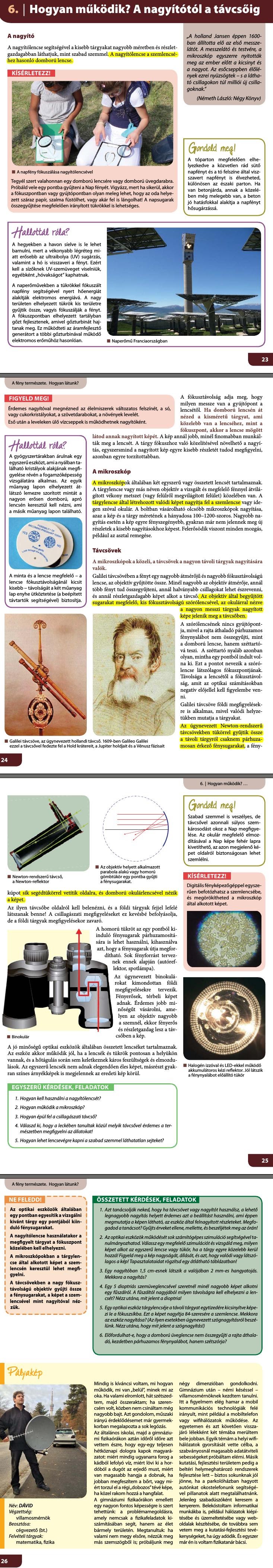 06. Hogyan működik? A nagyítótól a távcsőig